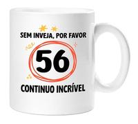 360 Onlineprint Caneca 56.º Aniversário | Sem Inveja, Por Favor - Continuo Espetacular | Presente de 56 anos Divertido Homem e Mulher