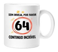 360 Onlineprint Caneca 64.º Aniversário | Sem Inveja, Por Favor - Continuo Espetacular | Presente de 64 anos Divertido Homem e Mulher
