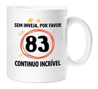 360 Onlineprint Caneca 83.º Aniversário | Sem Inveja, Por Favor - Continuo Espetacular | Presente de 83 anos Divertido Homem e Mulher