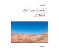 360° Sous Le Soleil Dallah (ebook)
