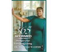 365 Affirmed: Prayers for Everyday Living