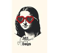 365 awesome days journal: with numbered pages as days of the year