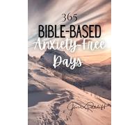 365 Bible-Based Anxiety Free Days