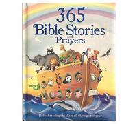 365 Bible Stories and Prayers (Little Sunbeams): Biblical Readings to Share All Through the Year