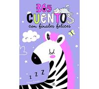 365 Cuentos Con Finales Felices