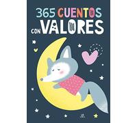 365 Cuentos con valores: 10