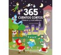 365 cuentos cortos clásicos y maravillosos