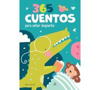 365 Cuentos Para Soñar Despierto