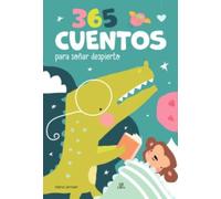 365 Cuentos Para Soñar Despierto