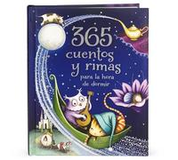 365 Cuentos Y Rimas Para La Hora de Dormir (Spanish Edition)