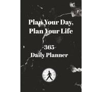 365 Daily Productivity Planner: Plan Your Day, Plan Your Life