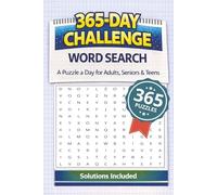 365-day Challenge Word Search Puzzle Book 2026: Word Searches Easy to Read Print | 365 Puzzles | 3200+ Words | 6 x 9 inches, 459 pages | One Puzzle a ... Games for Travel, Holidays, and Quiet Time