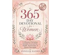 365 Day Devotional for Women: 5-Minute Christian Guided Journal for Faith, Surrender & Quiet Strength Easy Read Edition