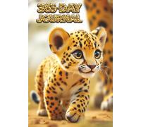 365-Day Journal - A Year of Thoughts. Leopard Notebook.: Lined Pages for Daily Notes, Reflections, and Ideas - With Monthly Inspirational Quotes.