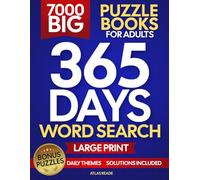 365 Day Large Print Word Search Puzzle Book for Adults: Big 7000 Words, 365 Themed Puzzles, Bonus Puzzles and Solutions Included