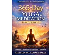 365-Day Yoga & Meditation Practice Book