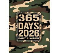 365 DAYS 2026 DAILY PLANNER: Camo Army Camouflage Pattern Themed Cover Dairy Schedule One Page Per Day | Jan 2026 to Dec 2026 | Calendar To do list Password Log book
