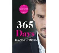 365 Days: Discover the global dark mafia romance phenomenon (Volume 1) (365 Days Series)