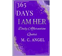 365 DAYS I AM HER