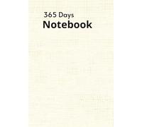 365 Days Notebook: 365 days journal/planner use as Daily Diary / Travel Diary / Gratitude Diary | Fully Line | 370 Pages | 6"x9" inch