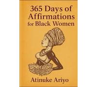 365 Days of Affirmations for Black Women