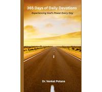 365 Days of Daily Devotions: Experiencing God’s Power Every Day