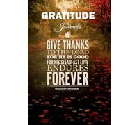 365 Days of Gratitude: A Year-Long Journey to Mindfulness and Joy