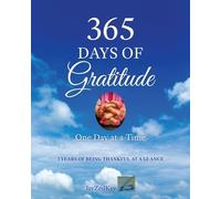 365 Days of Gratitude: One Day at a Time