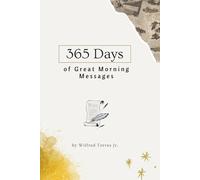 365 Days of Great Morning Messages