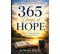 365 Days of Hope: Daily Encouragement from God's Word