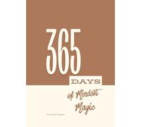 365 Days of Mindset Magic: A Dotted Journal for Daily Inspiration and Creative Reflection