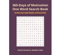 365 Days of Motivation One Word Search Book: Word Searches with Easy to Read Print about Daily Motivation and One Word Inspiration and More [8.5x11 ... Gift for Travels, Hustlers, and Free Time