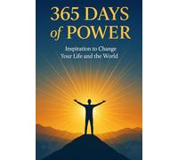 365 Days Of Power: / 124 pages of inspirational quotes/ 365 motivational quotes/ 6x9 pocket-size/ glossy/