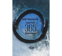 365 Days of Self-Discovery Journal: Daily Guided Questions for Personal Growth, Mindfulness, Self-Reflection & Emotional Book, A Year of ... Habits, and Connect With Your Inner Voice