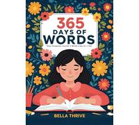 365 Days of Words Challenge: Daily Vocabulary Journal: 5 Words a Day for 1 Year (Any Language)