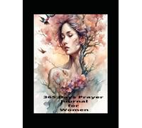 365 Days Prayer Journal for Woman