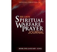 365 Days Spiritual Warfare Prayer Journal (January - June)