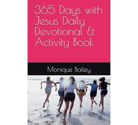 365 Days with Jesus Daily Devotional & Activity Book