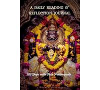 365 Days With Srila Prabhupada A DAILY READING & REFLECTION JOURNAL: Mayapur Narasmiha Dev Theme Logbook For A Yearlong Guide to Absorbing His Teachings and Deepening Devotional Insight