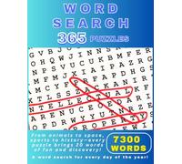 365 Days Word Search: Ultimate word search with 7300 words: word search books for adults | Large print | paper back | Kids |adults| Seniors| 365 Word ... large size | 8.5 X 11 inches|brain games|bulk