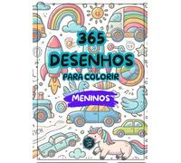 365 Desenhos para Colorir: Meninos