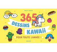365 dessins Kawaii pour toute l'année