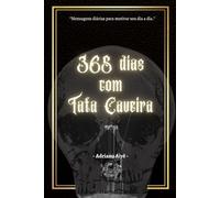 365 Dias Com Tata Caveira (ebook)