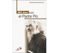 365 días con el Padre Pío | Gianluigi Pasquale