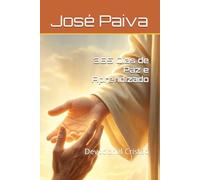 365 Dias de Paz e Aprendizado: Devocional Cristão