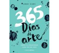 365 Dias Para Liberar Tu Creatividad: Libera Tu Creatividad Cada Dia D