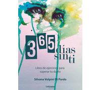 365 días sin ti | Silvana Volpini Di Pardo