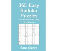 365 Easy Sudoku Puzzles: Your Daily Puzzle Book - 2026 Edition (Sudoku Puzzles for Solving and Enjoyment)