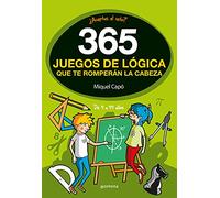 365 enigmas y juegos de lógica que te romperán la cabeza: Enigmas y acertijos para niños y niñas (No ficción ilustrados)