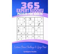 365 Expert Sudoku Puzzles for Adults - Extreme Brain Challenge & Large Print
